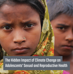 The Hidden Impact of Climate Change on Adolescents’ Sexual and Reproductive Health